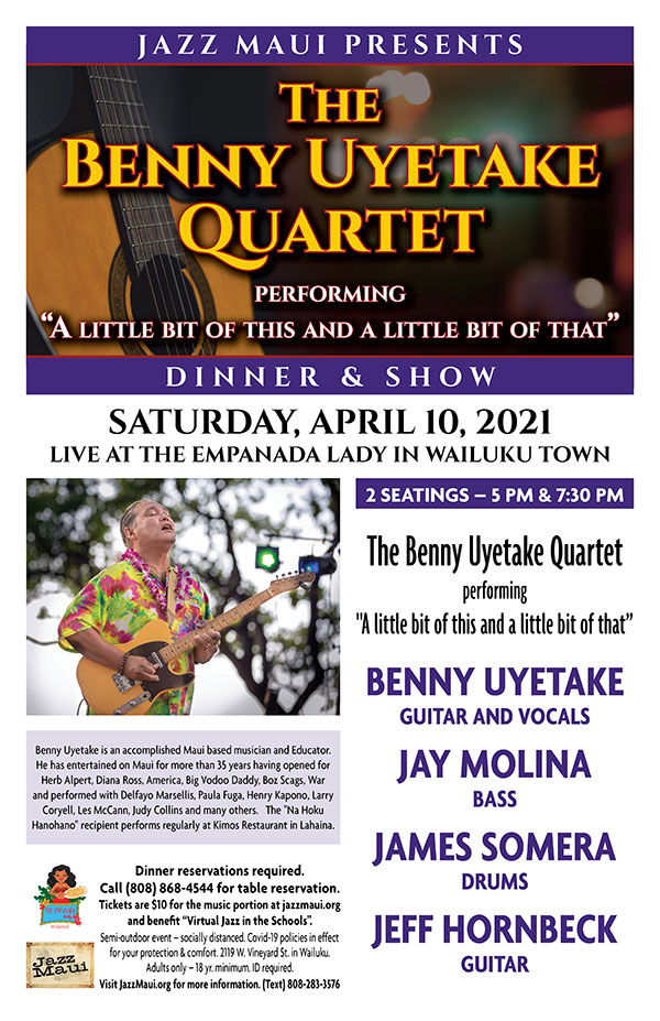 Jazz Maui Presents: The Benny Uyetake Quartet