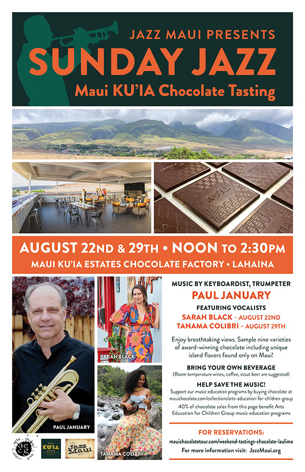 Jazz Maui Presents: Sunday Jazz Maui KU’IA Chocolate Tasting