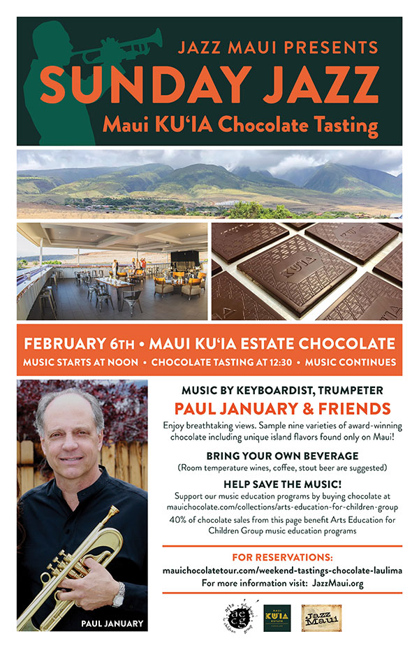 Jazz Maui Presents: Sunday Jazz Maui KU’IA Chocolate Tasting
