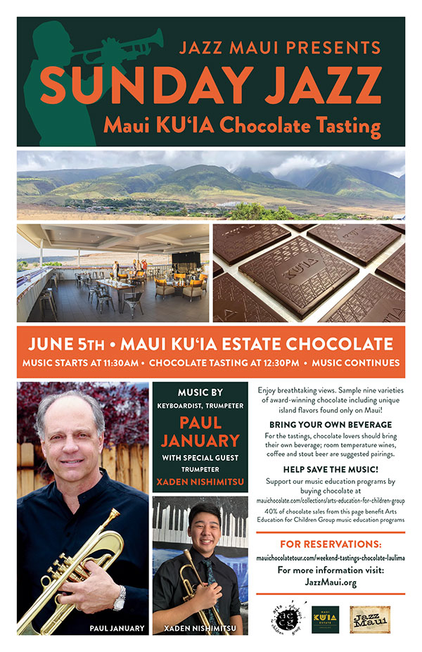 Jazz Maui Presents: Sunday Jazz Maui KU’IA Chocolate Tasting