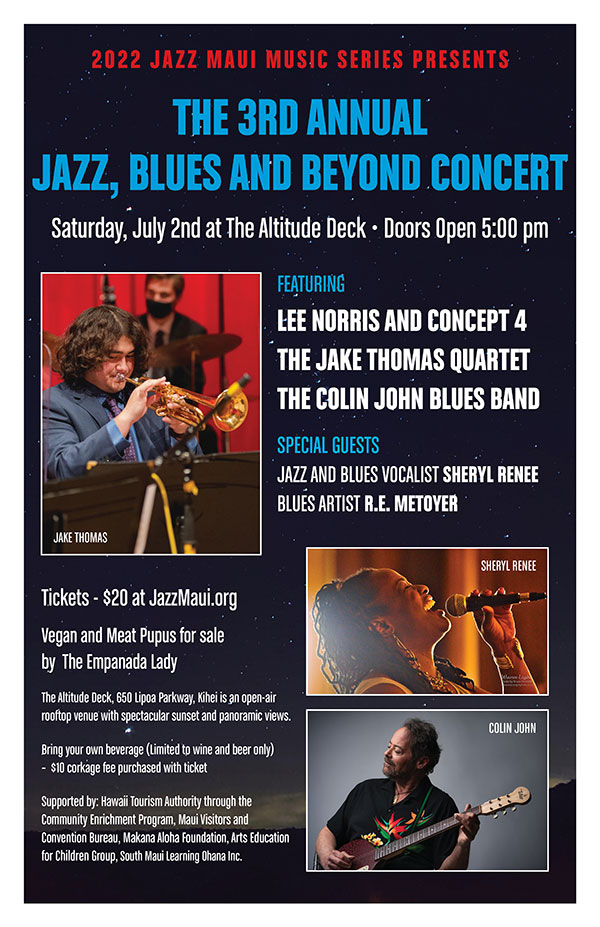 2022 Jazz Maui Music Series presents: The 3rd Annual Jazz, Blues And Beyond Concert