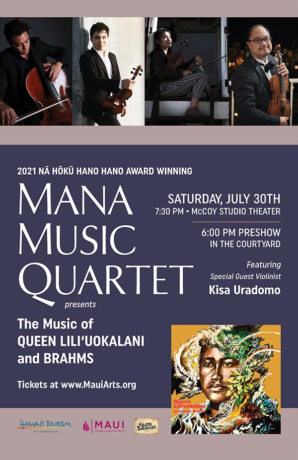 MANA MUSIC QUARTET presents The Music of Queen Lili‘uokalani and Brahms