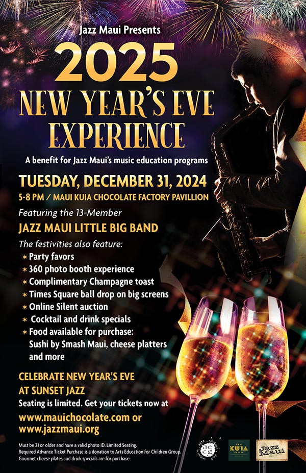 Jazz Maui presents 2025 NEW YEAR'S EVE EXPERIENCE